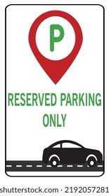 Reserved Parking only sign icon 