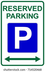 Reserved parking sign with left and right arrows and P symbol, vector illustration.