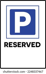 Reserved parking sign with P symbol, vector illustration.