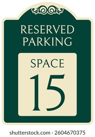 Reserved parking space number sign