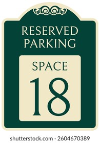 Reserved parking space number sign