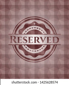 Reserved red badge with geometric pattern. Seamless.