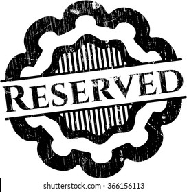 Reserved rubber grunge stamp