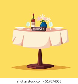 Reserved sign on the table in restaurant. Cartoon vector illustration. Dinner date. Celebration at the cafe. Food and drink theme. Romantic evening. 