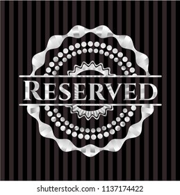 Reserved silver badge