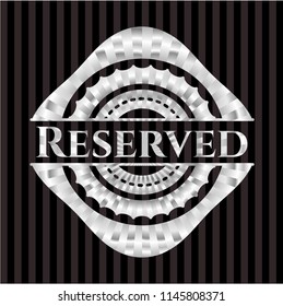 Reserved silver shiny emblem