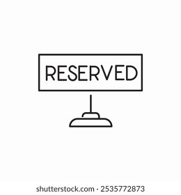 reserved table stand icon sign vector