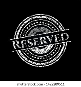 Reserved written on a blackboard. Vector Illustration. Detailed.