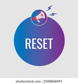 reset button, banner, label, template for website. reset text with colorful megaphone icon
