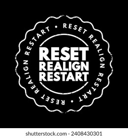 Reset Realign Restart text stamp, concept background