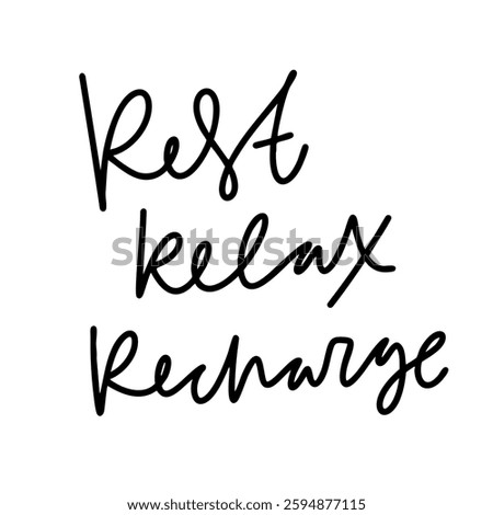 Reset. Relax. Recharge. Relax quotes that inspire mindfulness, serenity, and balance, encouraging moments of rest, recharge, and inner peace