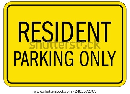 Resident and guest parking only