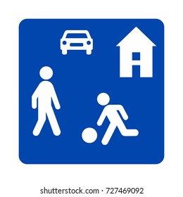 Residential zones sign, living street traffic signs