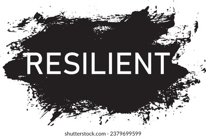 resilent text in grunge black background