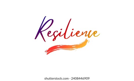 Resilience Inspirational and motivational quotes custom typography for your designs: for prints, posters, cards Inspirational Motivational Quote. can be use for stickers, bookmarks and t shirt design.