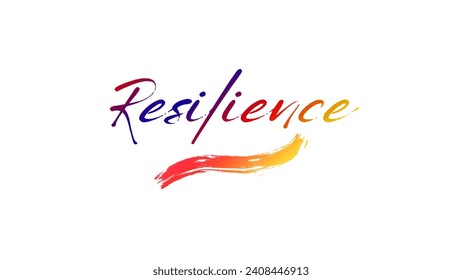 Resilience Inspirational and motivational quotes custom typography for your designs: for prints, posters, cards Inspirational Motivational Quote. can be use for stickers, bookmarks and t shirt design.