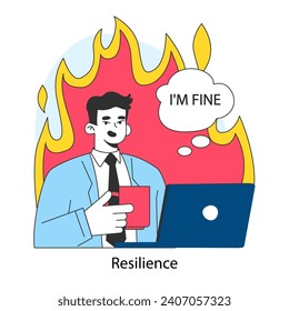 Resilience. Mental or emotional strength, psychological grit. Strong confident man surrounded by fire. Burning deadline. Optimistic mindset. Flat vector illustration