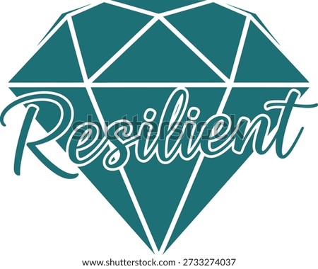 Resilient diamond typography design vector illustration for strength endurance mental toughness and overcoming adversity on transparent background.