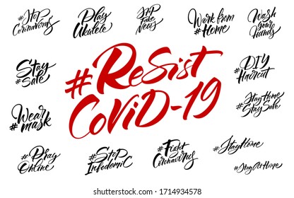 Resist COVID-19 lettering set. Social media hashtag popular during coronavirus outbreak. Phrase for COVID-19 spread prevention. Template for banner, card, poster, t-shirt
