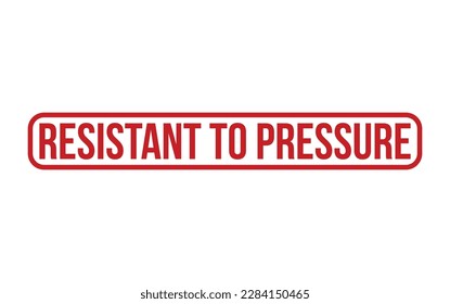 Resistant To Pressure rubber grunge stamp seal vector