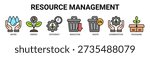 Resource Management web banner icon vector illustration concept with icon of water, energy, efficiency, reduction, waste, conservation, and packaging.