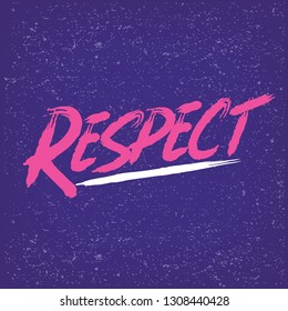 Respect brush calligraphy - vector illustration