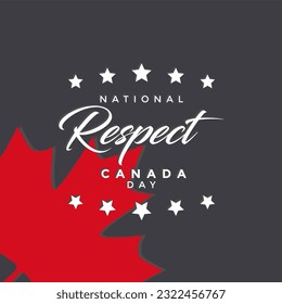 Respect Canada Day, background template Holiday concept