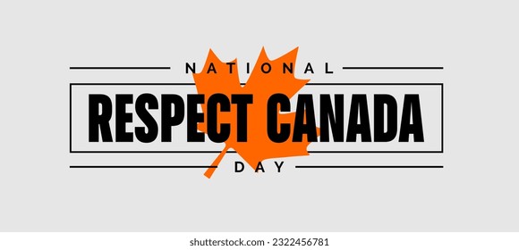 Respect Canada Day, background template Holiday concept