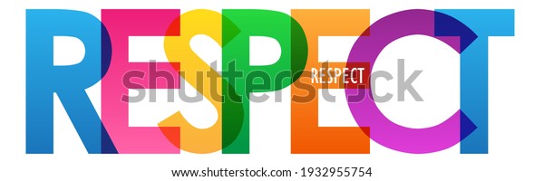 RESPECT colorful vector\
typography banner