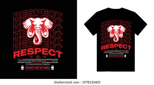 Respect first  get more typography t-shirt design template edgy,  urban, skate, artsy, Aesthetic 