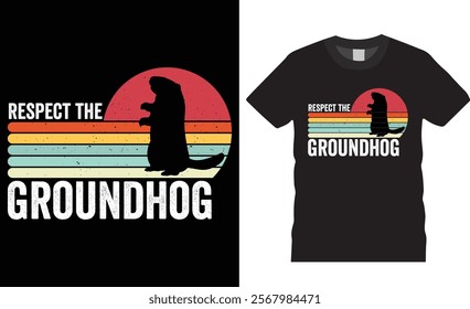 Respect the groundhog retro vintage t-shirt design. Funny Groundhogs lovers t Shirts, cute woodchucks animal gift tee shirts design, Groundhog Day unique and eye-catching best colorful t shirts design