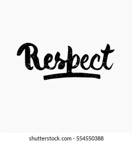 Respect. Ink hand lettering. Modern brush calligraphy. Handwritten phrase. Inspiration graphic design typography element. Cute simple vector sign.