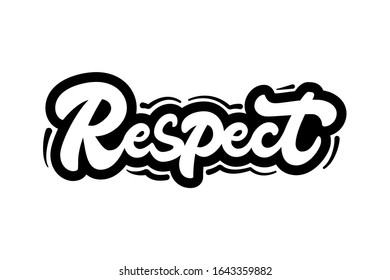 Respect inscription. Hand written text. Vector illustration. EPS 10.