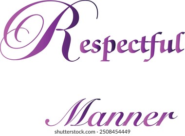 Respect Manner T-Shirt Creative Design with Special Quote