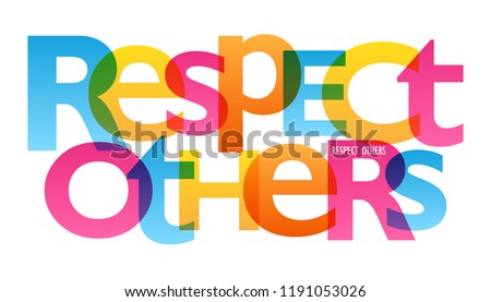 RESPECT OTHERS typography poster