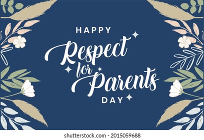 Respect for Parents Day. Holiday concept. Template for background, Web banner, card, poster, t-shirt with text inscription