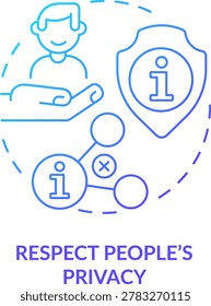 Respect people privacy blue gradient concept icon. Internet communication. Netiquette rule abstract idea thin line illustration. Isolated outline drawing