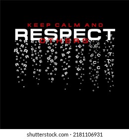 Tipografía de diseño de slogan RESPECT, ilustración gráfica vectorial, para imprimir camisetas y otras