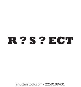 Respect t shirt design .One word t shirt design .