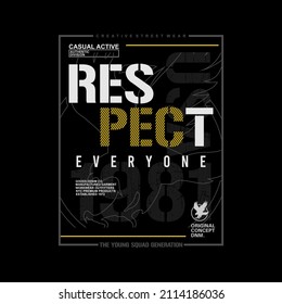 respect typography for print t shirt
