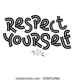 Respektiere dich! Positives Denken zitiert. Motivationskarte. Inspirationspopster. 