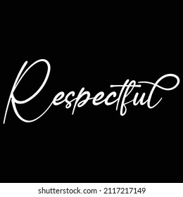 Respectful Sign Design And Vector File