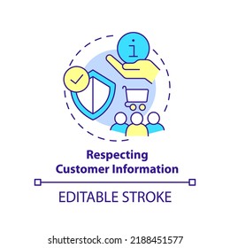 Respecting Customer Information Concept Icon. Ethical Behavior In Customer Service Abstract Idea Thin Line Illustration. Isolated Outline Drawing. Editable Stroke. Arial, Myriad Pro-Bold Fonts Used