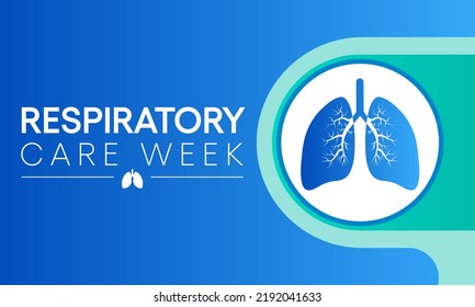 Respiratory care week is observed every year in October to raise awareness for improving lung health. Vector illustration