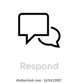 Respond chat message icon. Editable line vector. A round and rectangular bubble symbol. Single pictogram.