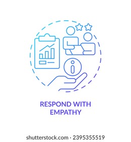 Respond with empathy blue gradient concept icon. Help customer. Build trust. Solve problem. Active listening. Round shape line illustration. Abstract idea. Graphic design. Easy to use
