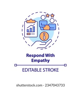 Respond with empathy multi color concept icon. Help customer. Build trust. Solve problem. Active listening. Satisfied client. Round shape line illustration. Abstract idea. Graphic design. Easy to use