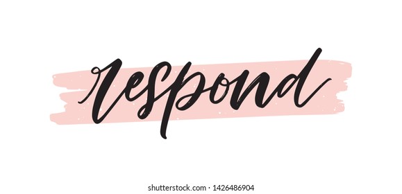 Respond word or phrase handwritten with cursive calligraphic font or script on paint trace or brush stroke. Elegant lettering for wedding invitation. Pretty hand drawn decorative vector illustration.