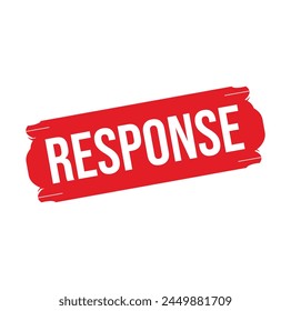 response Rubber stamp design. VECTOR ILLUSTRATION.
