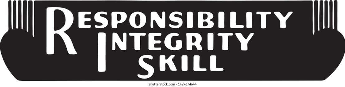 Responsibility Integrity Skill - Retro Ad Art Banner